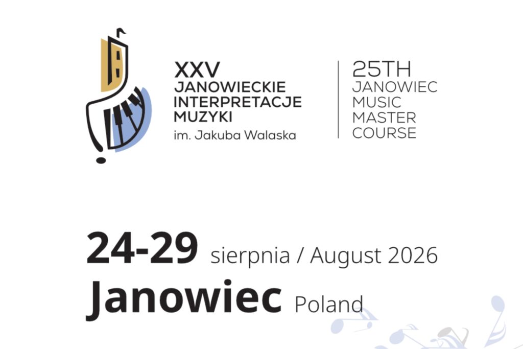 XXV Janowieckie Interpretacje Muzyki im. Jakuba Walaska