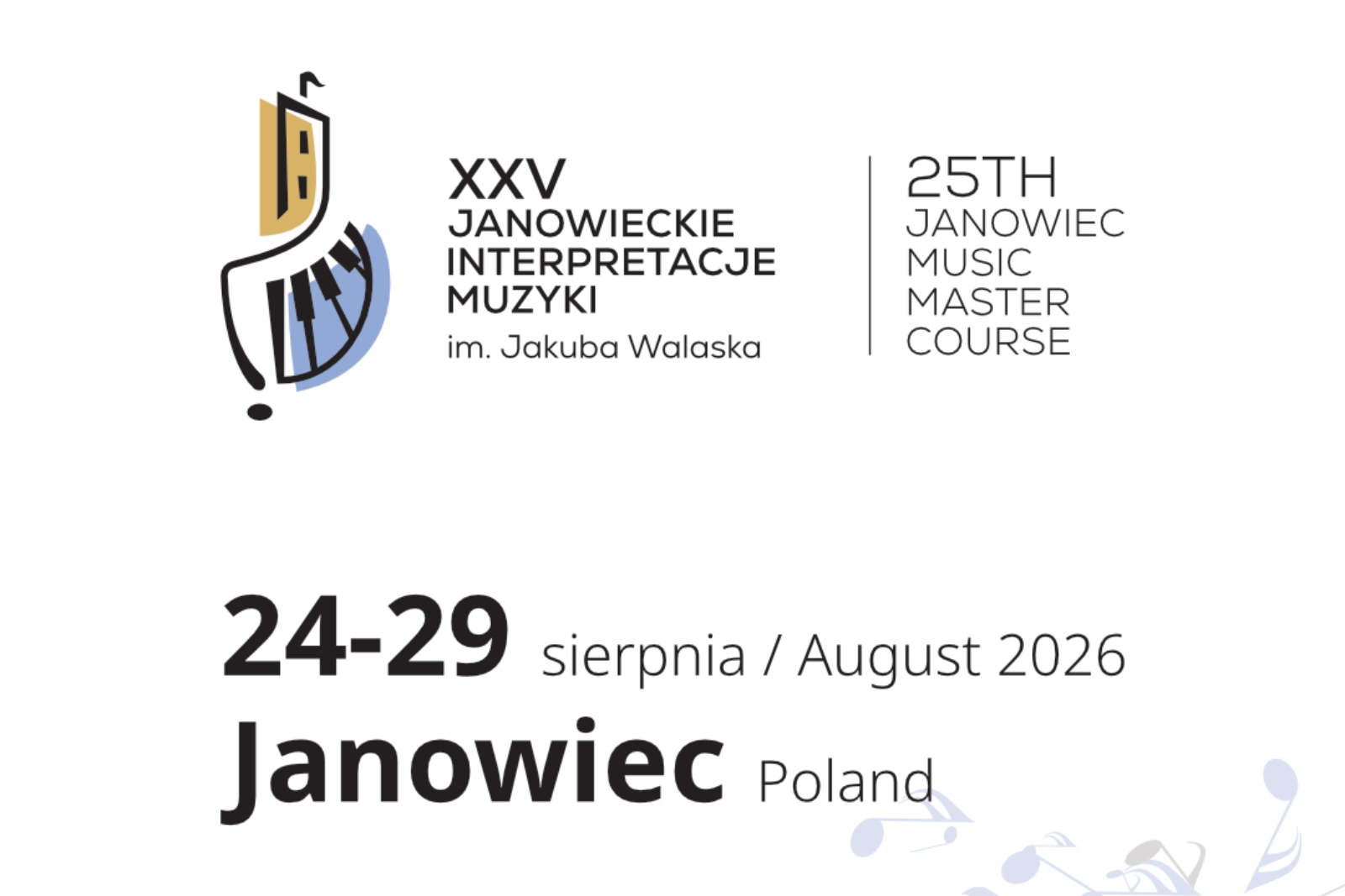 XXV Janowieckie Interpretacje Muzyki im. Jakuba Walaska